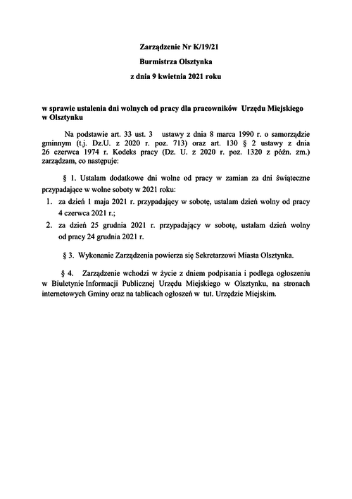 Zarzadzenie Burmistrza Olsztynka Z Dnia 9 Kwietnia 21 Roku W Sprawie Ustalenia Dni Wolnych Od Pracy Dla Pracownikow Urzedu Miejskiego W Olsztynku Portal Informacyjny Olsztynka